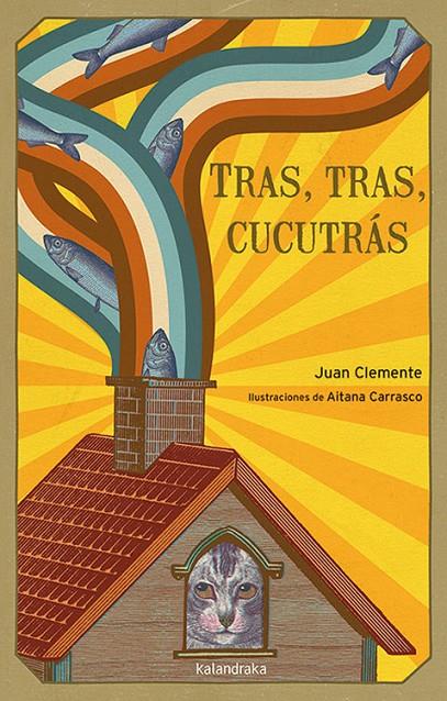 Tras, tras, cucutrás | 9788413430140 | Juan Clemente ; Aitana Carrasco