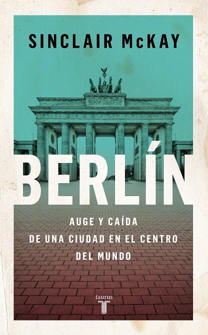 Berlín | 9788430625802 | Sinclair McKay