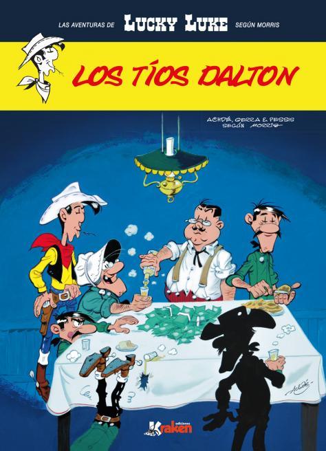 Lucky Luke : Los tíos Dalton | 9788492534838 | Achdé ; Laurent Gerra ; Jacques Pessis