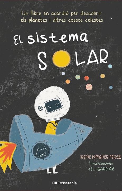 El sistema solar | 9788413560991 | Irene Noguer Pérez ; Eli Gardíaz