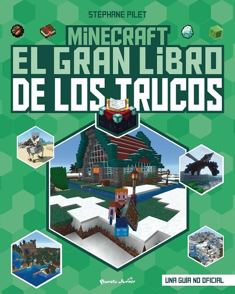 Minecraft : El gran libro de los trucos | 9788408271987 | Stéphane Pilet