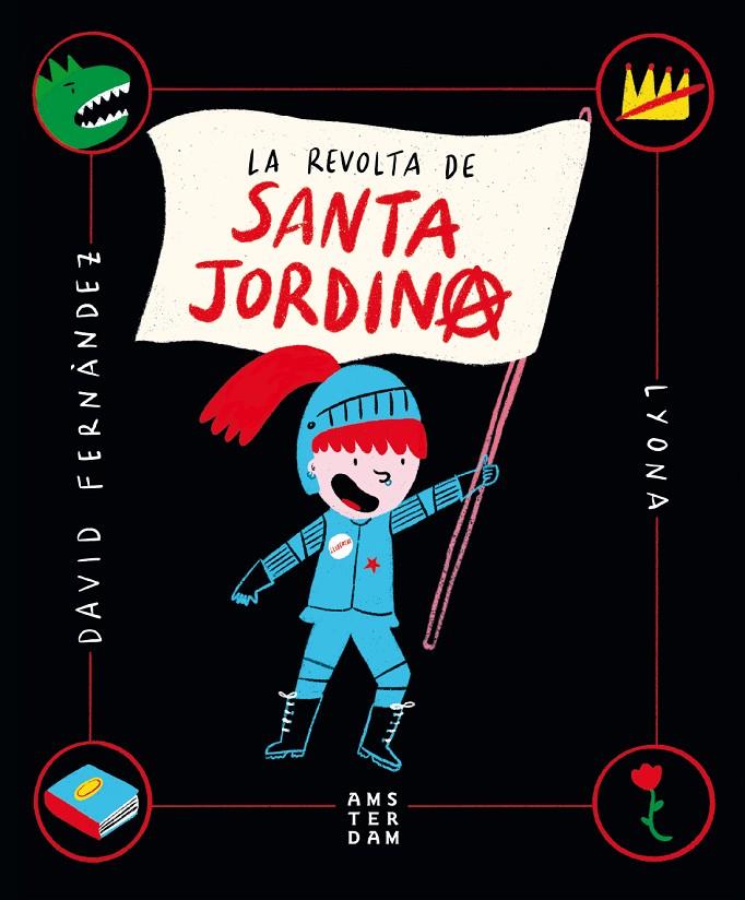 La revolta de Santa Jordina | 9788416743865 | David Fernández ; Lyona