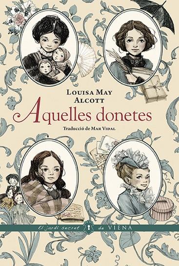 Aquelles donetes | 9788418908606 | Louisa May Alcott