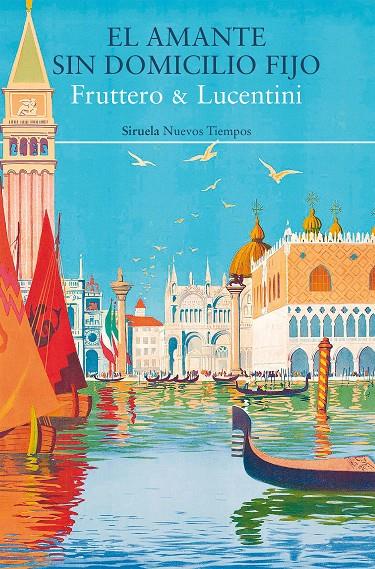 El amante sin domicilio fijo | 9788410183452 | Carlo Fruttero ; Franco Lucentini