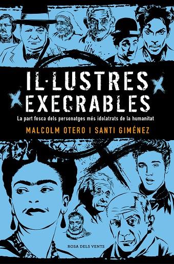 Il·lustres execrables | 9788416930722 | Malcom Otero ; Santi Giménez