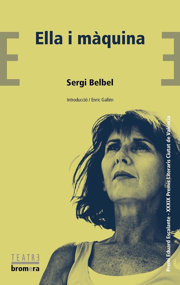 Ella i màquina | 9788413582993 | Sergi Belbel