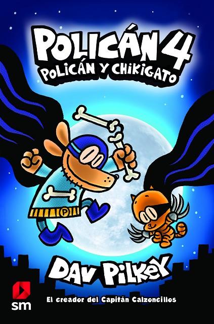 Policán y Chikigato | 9788413183947 | Dav Pilkey