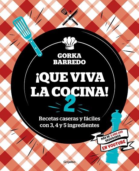 Que viva la cocina 2 | 9788418007873 | Gorka Barredo