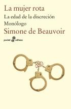 La mujer rota ; La edad de la discreción ; Monólogo | 9788435019255 | Simone de Beauvoir