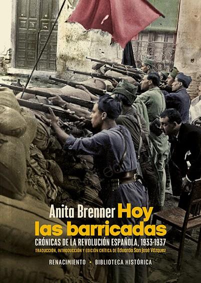 Hoy las barricadas | 9788418818844 | Anita Brenner