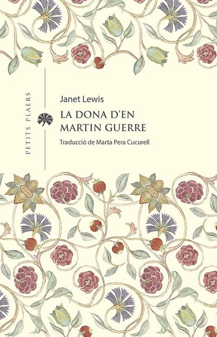 La dona d'en Martin Guerre | 9788419474285 | Janet Lewis