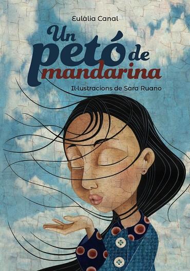 Un petó de mandarina | 9788448945961 | Eulàlia Canal