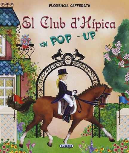 El club d'hípica en pop-up | 9788467790764 | Florencia Cafferata 