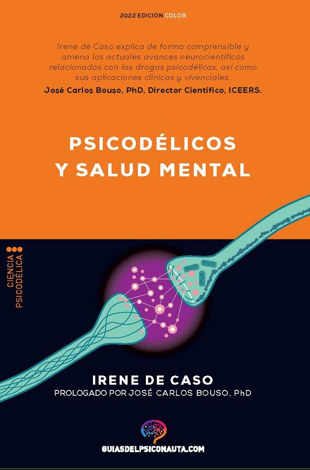 Psicodélicos y salud mental | 9788418943218 | Irene de Caso