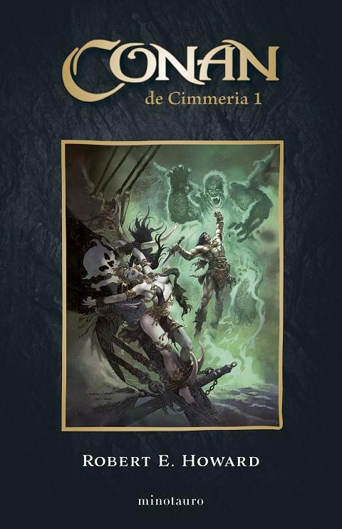 Conan de Cimmeria 1 | 9788445017159 | Robert E. Howard