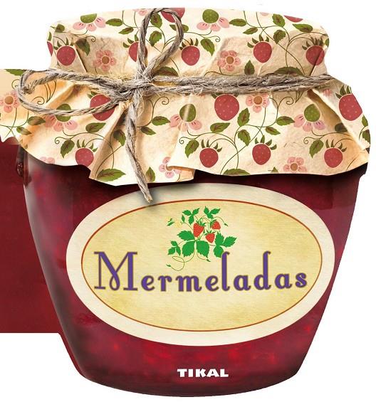 Mermeladas | 9788499282589