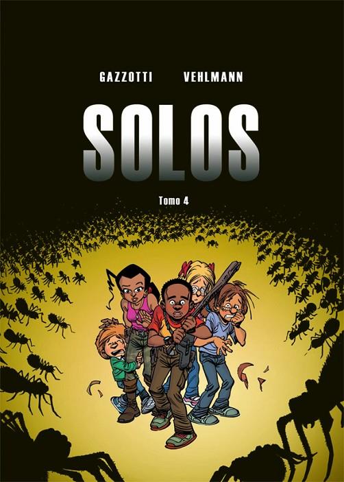 Solos 4 | 9788416507368 | Bruno Gazzotti ; Fabien Vehlmann