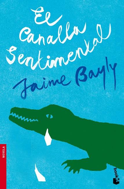 El canalla sentimental | 9788408094951 | Jaiem Bayly