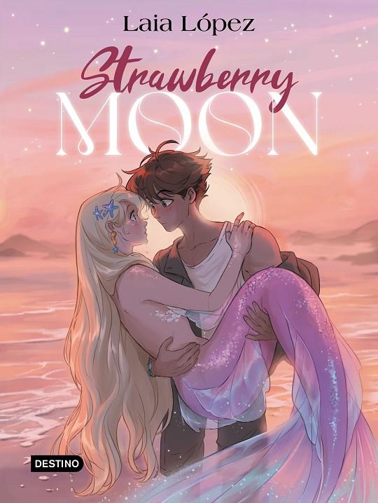 Strawberry Moon : La hija de la luna | 9788408297932 | Laia López