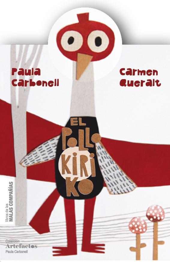 El pollo Kiriko | 9788494588822 | Paula Carbonell ; Carmen Queralt