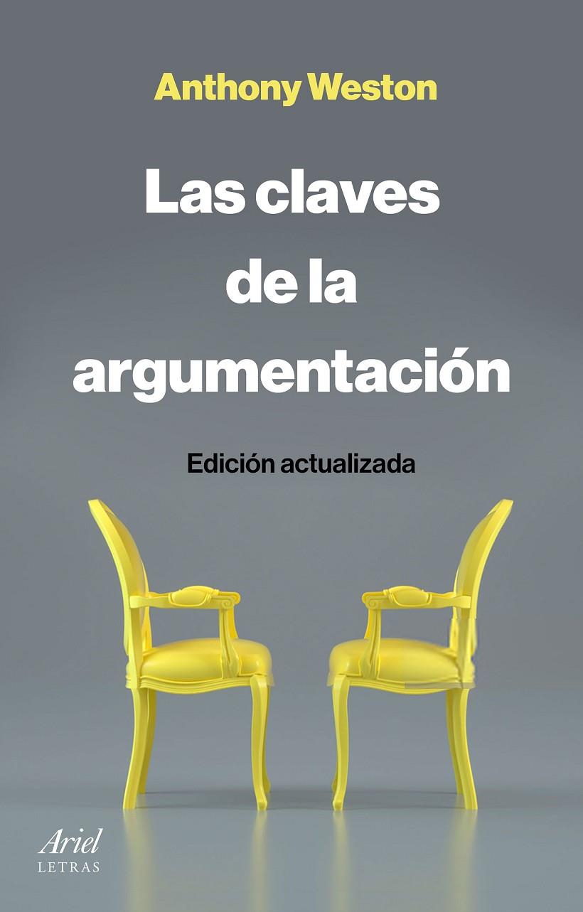 Las claves de la argumentación | 9788434433540 | Anthony Weston