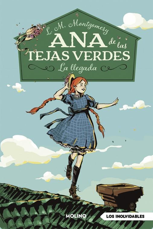 Ana de las tejas verdes 1 : La llegada | 9788427211667 | Lucy Maud Montgomery