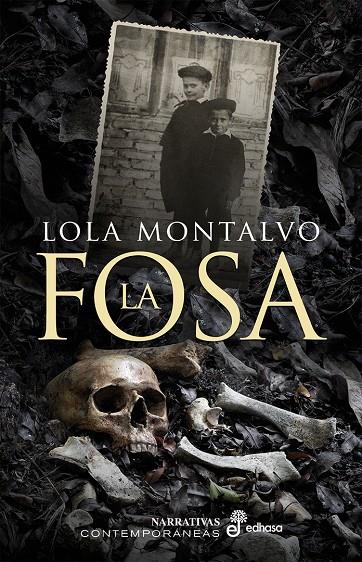 La fosa | 9788435011532 | Lola Montalvo