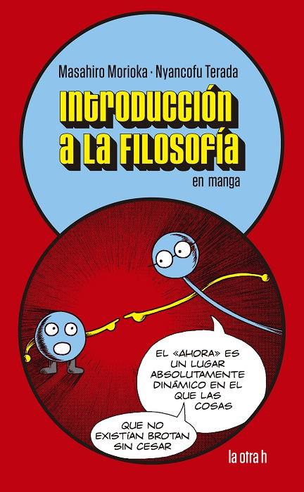 Introduccion a la filosofia en manga | 9788416763863 | Masahiro Morioka ; Nyancofu Terada