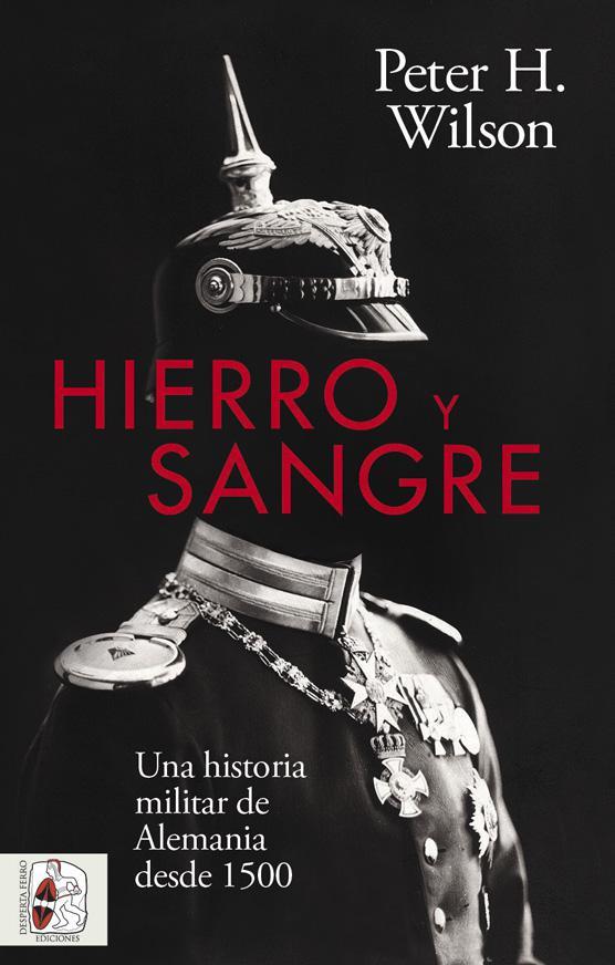 Hierro y Sangre | 9788412498530 | Peter H. Wilson 