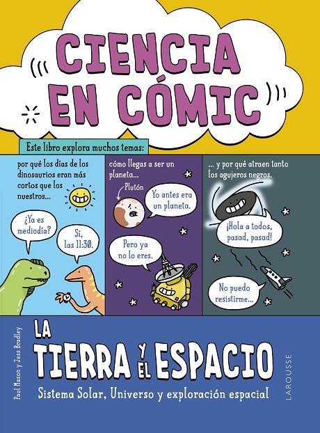 Ciencia en cómic : La Tierra y el espacio | 9788419739070 | Paul Mason ; Jess Bradley