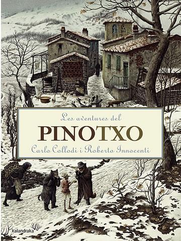 Les aventures del Pinotxo | 9788484649274 | Carlo Collodi ; Roberto Innocenti