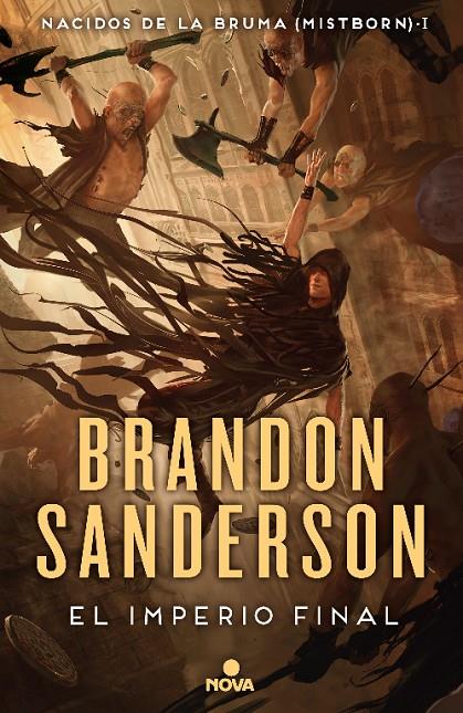 El imperio final (Nacidos de la bruma; 1) | 9788417347291 | Brandon Sanderson