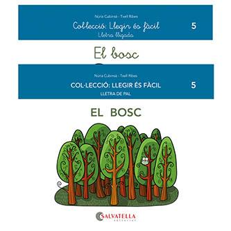 EL bosc | 9788418427459 | Núria Cubinsà ; Txell Ribes