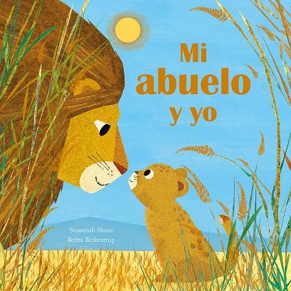 Mi abuelo y yo | 9788419974020 | Susannah Shane ; Britta Teckentrup