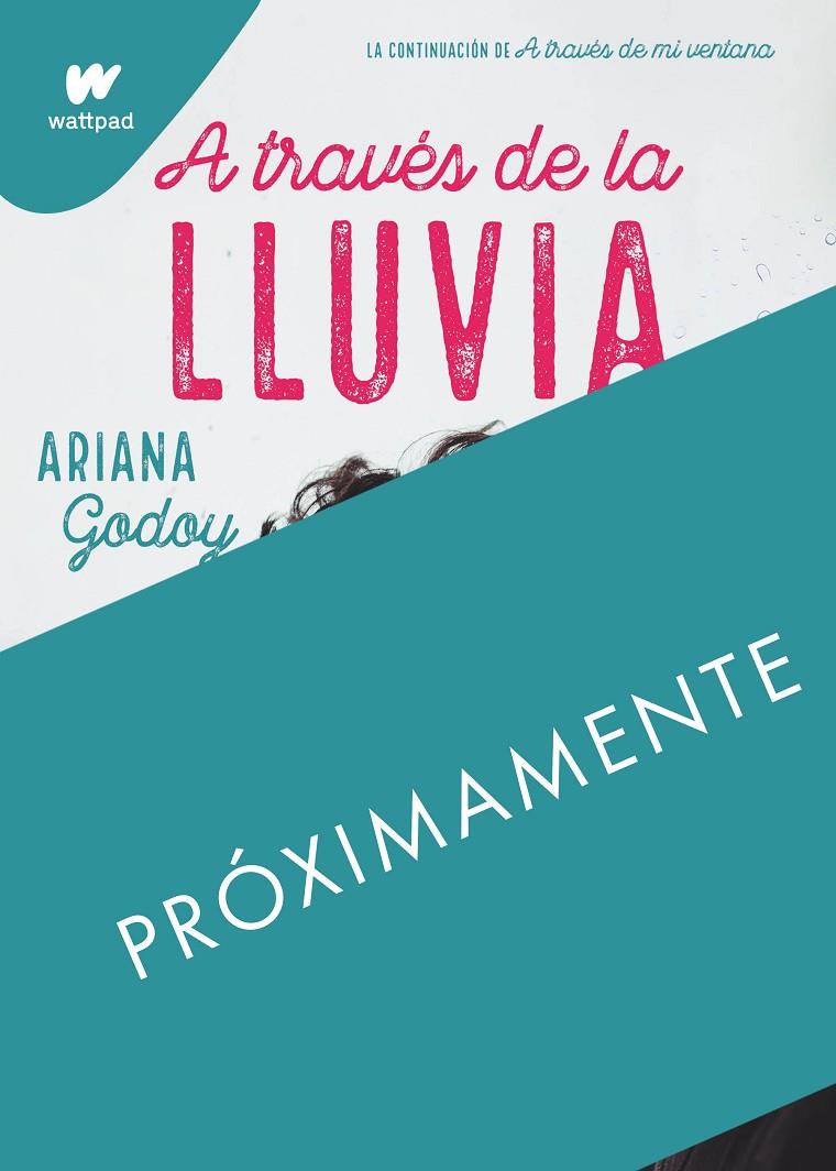 A través de la lluvia (Hermanos Hidalgo; 3) | 9788418483196 | Ariana Godoy