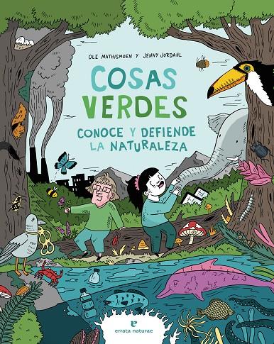 Cosas verdes | 9788419158079 | Ole Mathismoen ; Jenny Jordahl