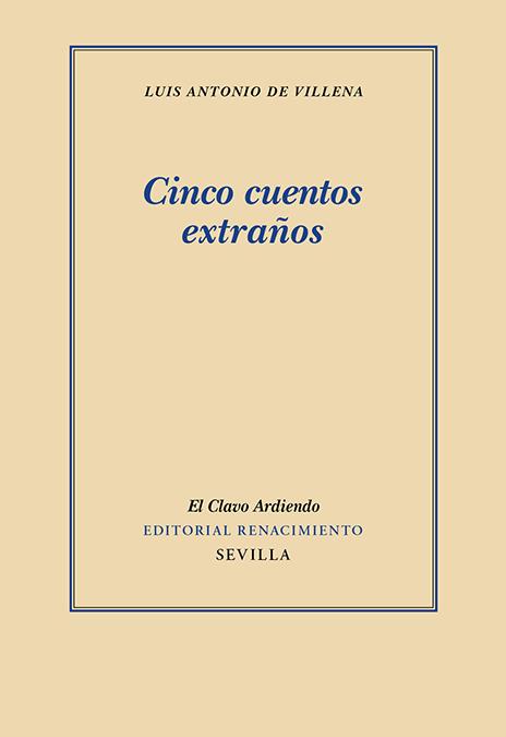 Cinco cuentos extraños | 9788418818431 | Luis Antonio de Villena