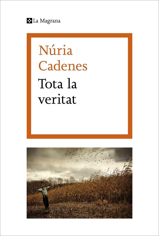 Tota la veritat | 9788419013071 | Núria Cadenes