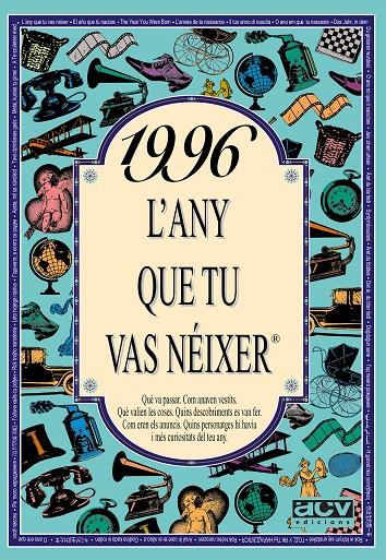 1996 : L'any que tu vas néixer | 9788489589896 | Rosa Collado Bascompte