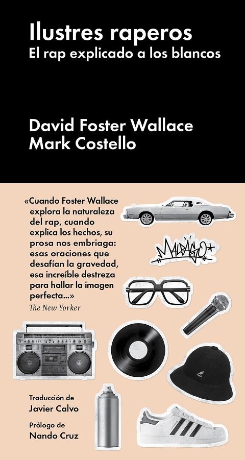 Ilustres raperos | 9788418546549 | David Foster Wallace ; Mark Costello