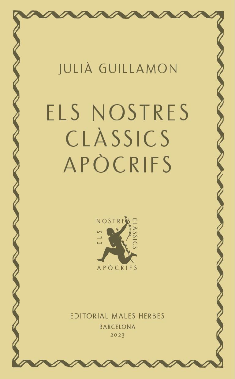 Els nostres clàssics apòcrifs | 9788412662405 | Julià Guillamon