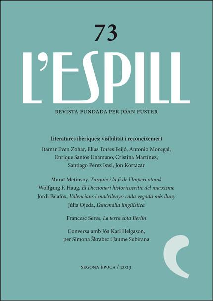 L'espill 73 : Literatures ibèriques, visibilitat i reconeixement | 9788411183727