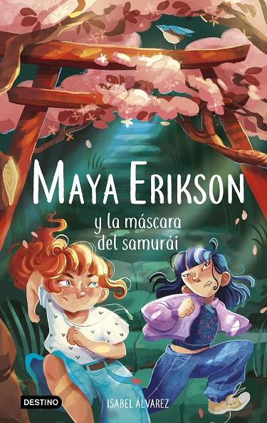 Maya Erikson y la máscara del samurái | 9788408260103 | Isabel Álvarez ; Marina Bruno