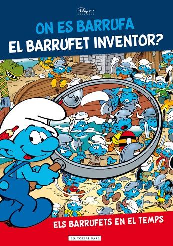 On es barrufa el Barrufet Inventor? | 9788416587148 | Pierre Culliford