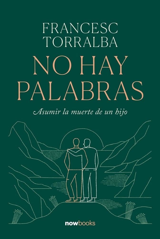 No hay palabras | 9788416245703 | Francesc Torralba Roselló