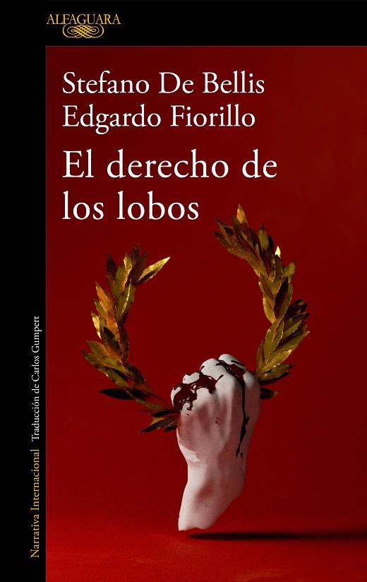 El derecho de los lobos | 9788420460734 | Stefano De Bellis ; Edgardo Fiorillo