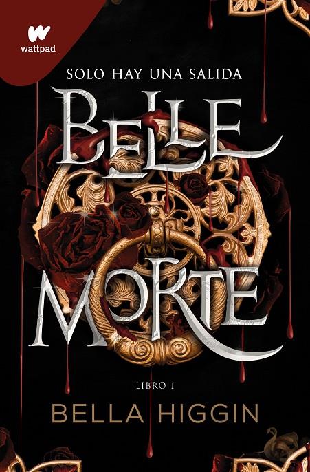 Belle Morte 1 | 9788419085603 | Bella Higgin