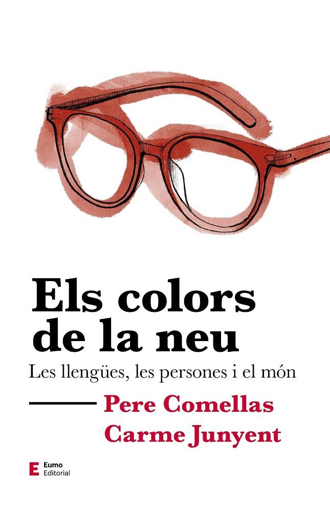 Els colors de la neu | 9788497667302 | Pere Comellas ; M. Carme Junyent