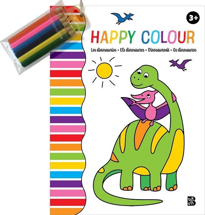 Happy colour : Els dinosaures (+ 6 llapis de colors) | 9789403228914