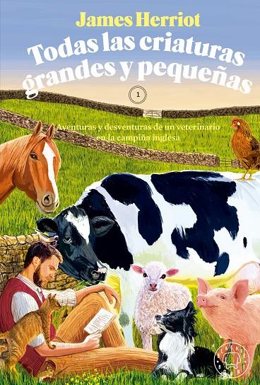 Todas las criaturas grandes y pequeñas | 9788419654380 | James Herriot